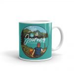 "Life Is A Journey" Coffee Mug (CMTR537) - Image 2